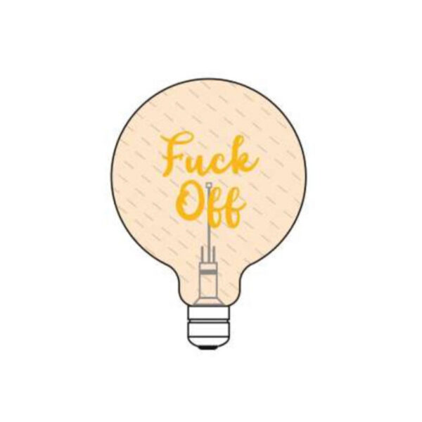 LIGHT NOTES Ampoule "Fuck Off"